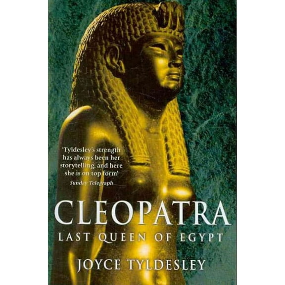 Cleopatra: Last Queen of Egypt
