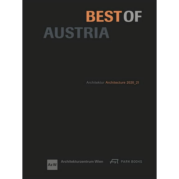 Best of Austria : Architecture 2020–21 (Hardcover)