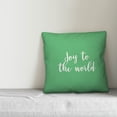 thumbnail image 2 of Creative Products Joy To The World in Light Green 18x18 Spun Poly Pillow, 2 of 2