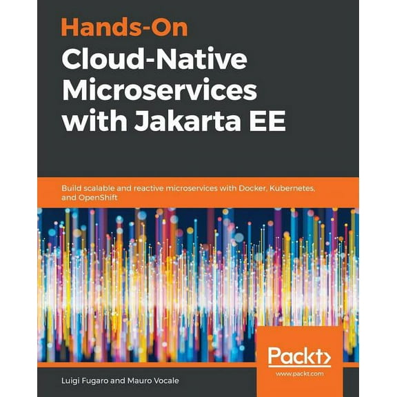 Hands-On Cloud-Native Microservices with Jakarta EE, (Paperback)