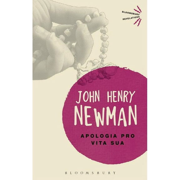 Bloomsbury Revelations Apologia Pro Vita Sua, (Paperback)