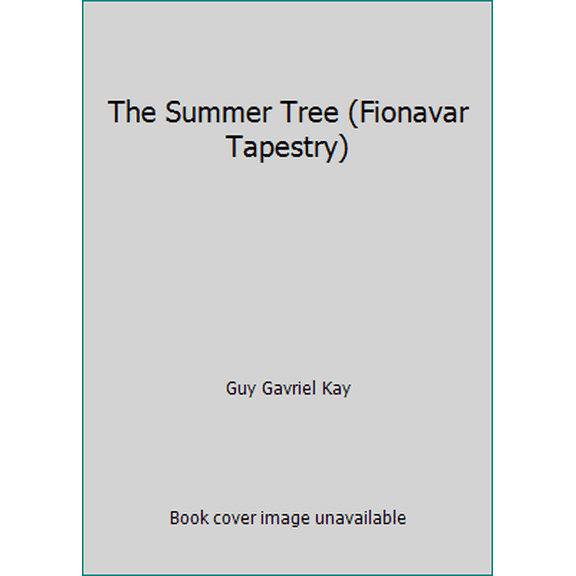 Pre-Owned The Summer Tree (Fionavar Tapestry) (Paperback) 0006393195 9780006393191