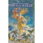 The Bell at Sealey Head, Pre-Owned  Hardcover  0441016308 9780441016303 Patricia A. McKillip