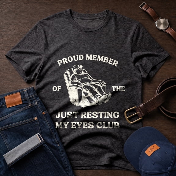 Jollimate Proud Member Of The Just Resting My Eyes Club T-Shirt, Funny Dad Graphic Tee, Men's Shirt