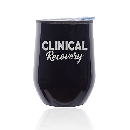

Stemless Wine Tumbler Coffee Travel Mug Glass with Lid Clinical Recovery Nurse Funny (Midnight Black)