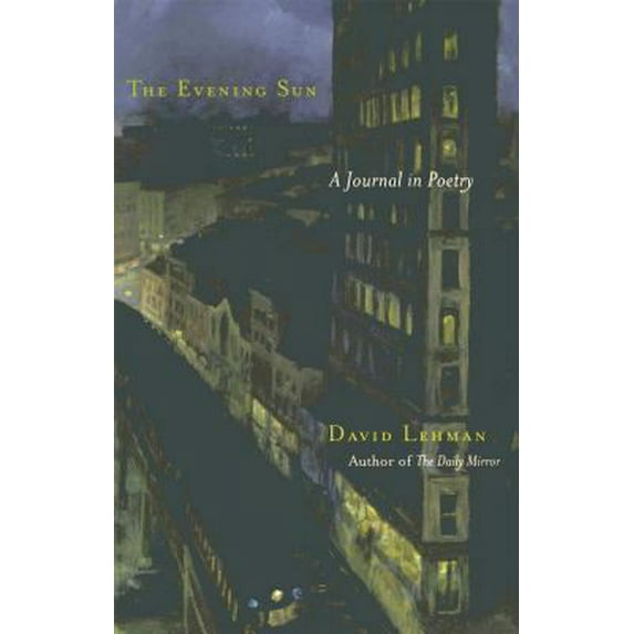 Pre-Owned The Evening Sun: A Journal in Poetry (Paperback) 074322552X 9780743225526