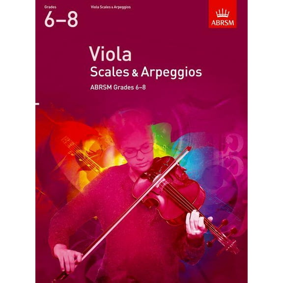 Viola Scales & Arpeggios, ABRSM Grades 6-8