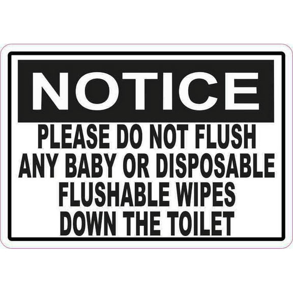 5inx3.5in Notice Please Do Not Flush Any Wipes Down the Toilet Magnet Sign