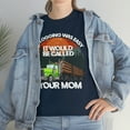 thumbnail image 3 of Sarcastic Logger Saying Log Truck Driver T-Shirt, 3 of 4