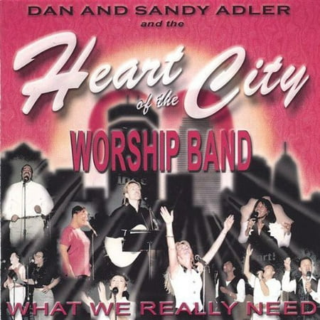 Heart of the City Worship Band : What We Really