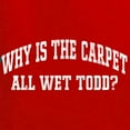 thumbnail image 6 of Wild Bobby Vintage Movie Quote Why Is The Carpet Wet Todd? Women Racerback Tank Top, Red, Medium, 6 of 6