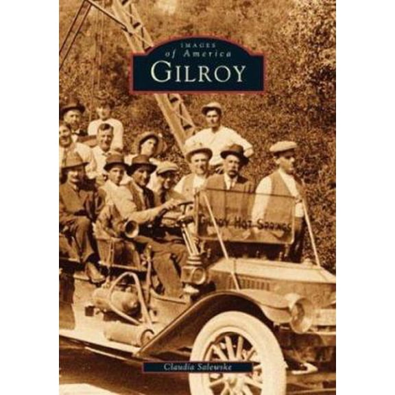 Pre-Owned Gilroy (Paperback) 0738528609 9780738528601