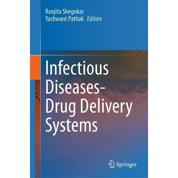 Infectious Diseases Drug Delivery Systems, (Hardcover)