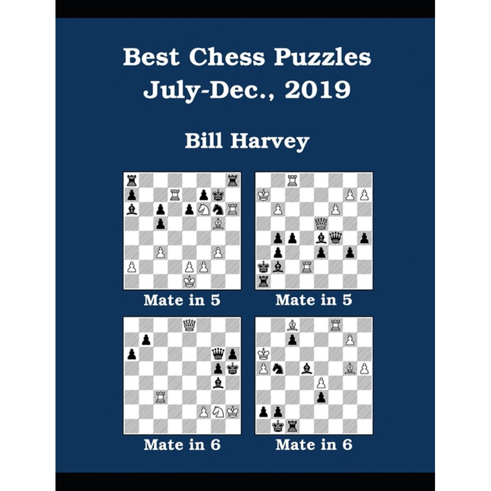 Best Chess Puzzles, JulyDec., 2019 (Paperback)