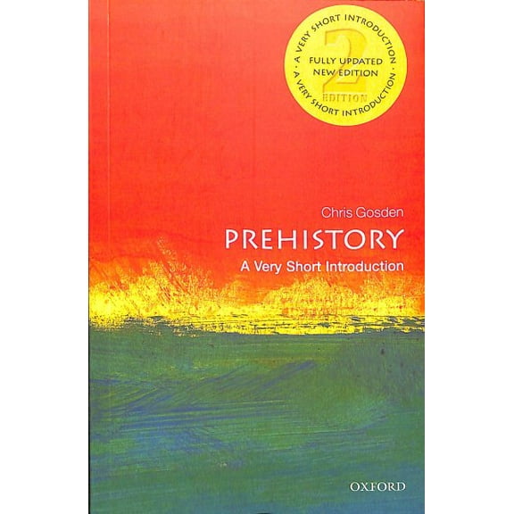 Pre-Owned Very Short Introductions Prehistory: A Very Short Introduction, (Paperback)