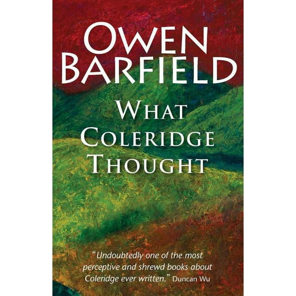 What Coleridge Thought (Paperback)