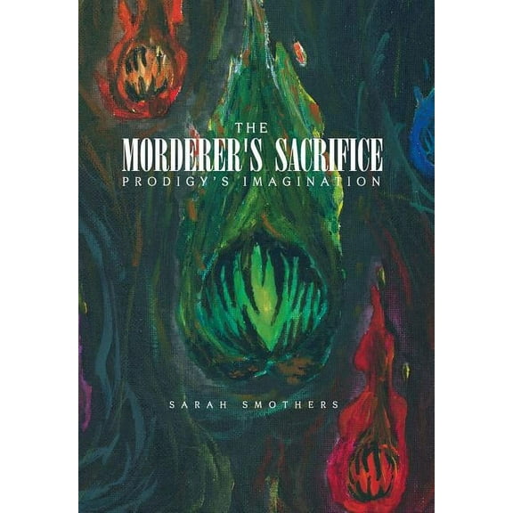 The Morderer's Sacrifice, (Hardcover)