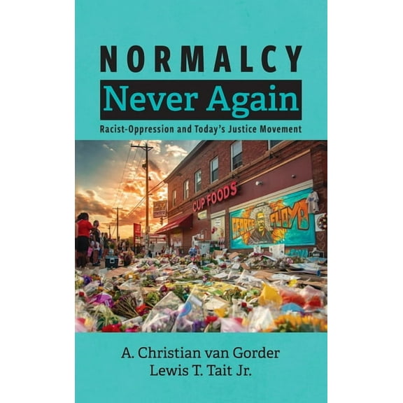 Normalcy Never Again, (Hardcover)