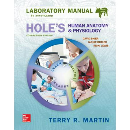 Laboratory Manual for Holes Human Anatomy & Physiology Fetal Pig (Best App For Human Anatomy And Physiology)