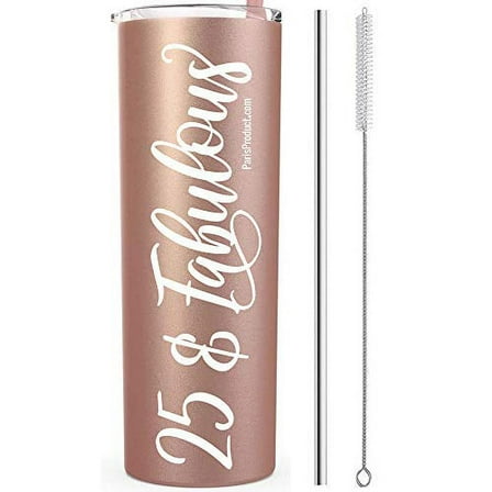 25 & Fabulous 20 Oz Stainless Steel Rose Gold Tumbler | Gifts For 25 Year Old Girl | 25Th Birthday Party Supplies For Girls | 25Th Birthday Gifts For Girls | 25Th Birthday Decorations | Birthday Gifts