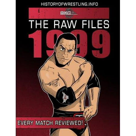 The Raw Files : 1999