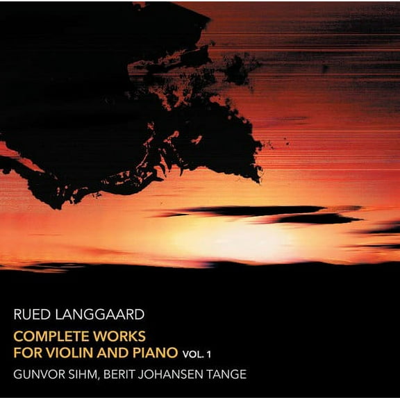 Langgaard / Sihm / Tange - Complete Works for Violin & Piano 1 - Music & Performance - SACD