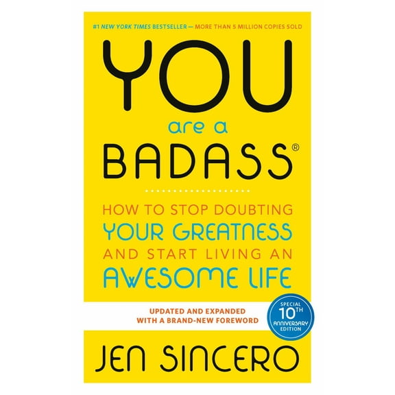You Are a Badass®: How to Stop Doubting Your Greatness and Start Living an Awesome Life (Paperback)