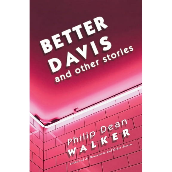 Better Davis and Other Stories (Paperback)