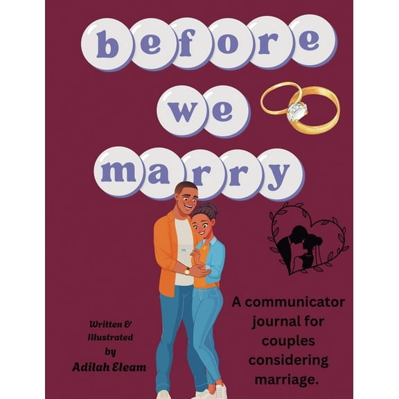 Before We Marry: A communicator journal for couples considering marriage., (Paperback)