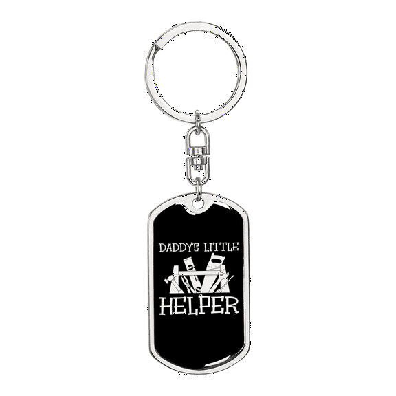 Daddy'S Little Helper Swivel Keychain Woodworker Dog Tag Stainless Steel or 18k Gold