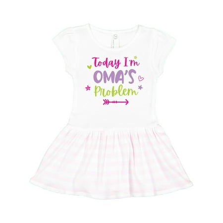 

Inktastic Child Funny Today Im Omas Problem Gift Toddler Girl Dress