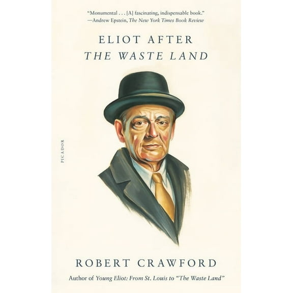 Eliot After 'The Waste Land', (Paperback)