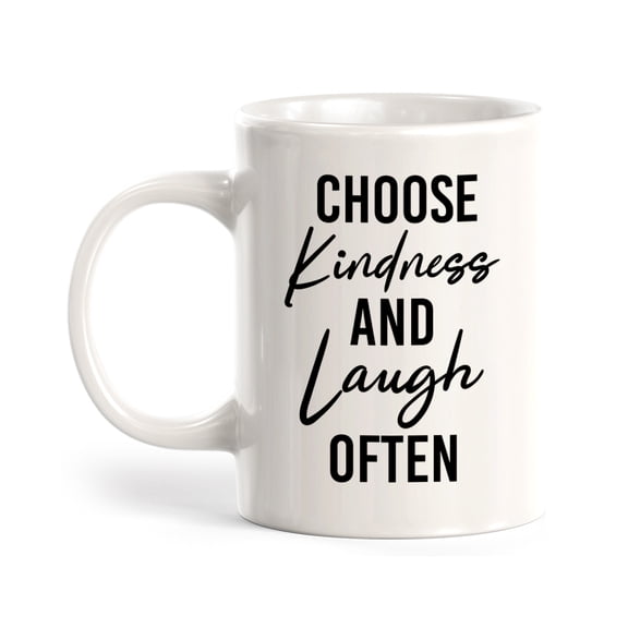 Choose Kindness And Laugh Often 11oz Plastic Coffee Mug
