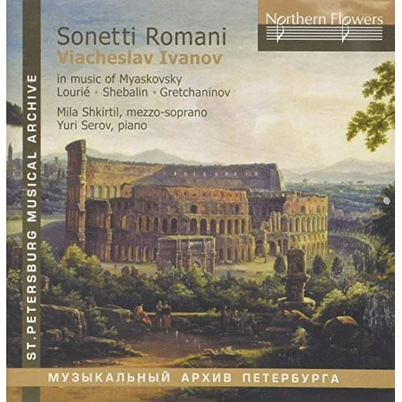Shkirtil / Serov - Sonetti Romani - Viacheslav Ivanov In Music - Music & Performance - CD