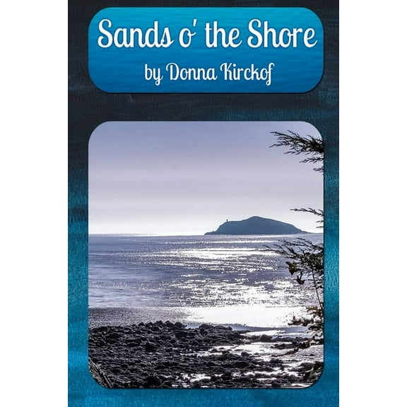 Sands o' the Shore