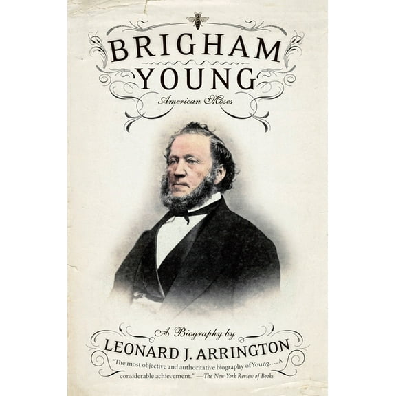 Brigham Young: American Moses, (Paperback)