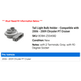 thumbnail image 2 of Tail Light Bulb Holder - Compatible with 2006 - 2009 Chrysler PT Cruiser 2007 2008, 2 of 2