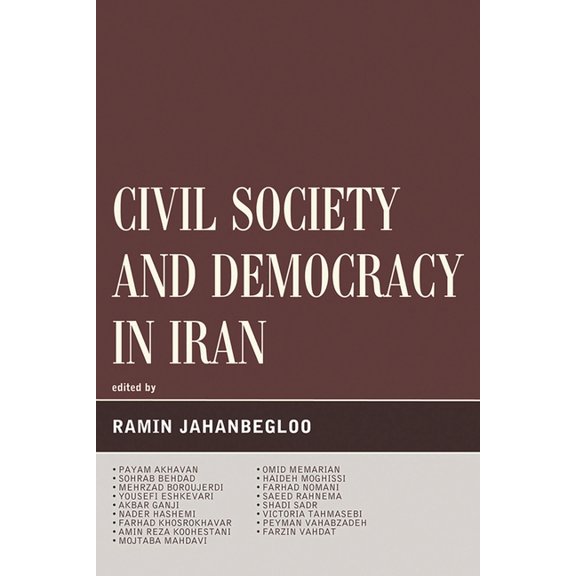 Global Encounters: Studies in Comparativ Civil Society and Democracy in Iran, (Paperback)