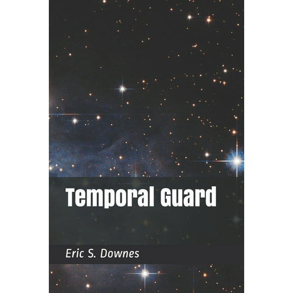 Temporal Guard (Paperback)