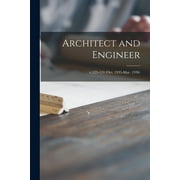 Architect and Engineer; v.123-124 (Oct. 1935-Mar. 1936) (Paperback)