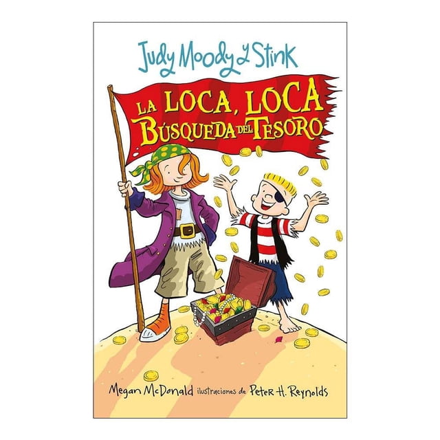 Judy Moody y Stink. La loca, Loca Búsqueda del Tesoro Alfaguara Infantil Mcdonald Megan