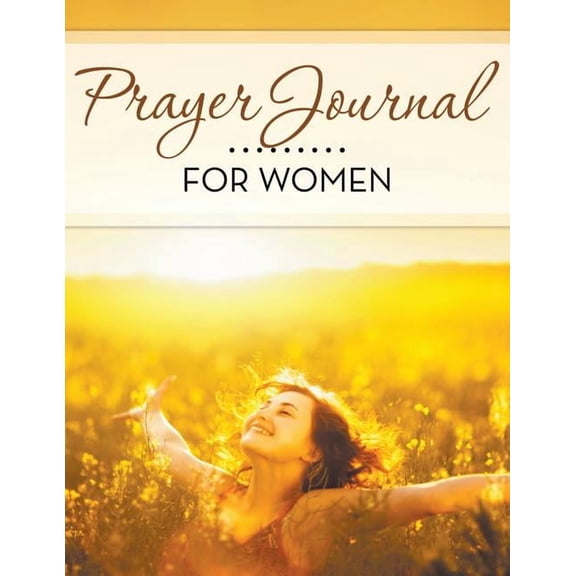 Prayer Journal For Women (Paperback)