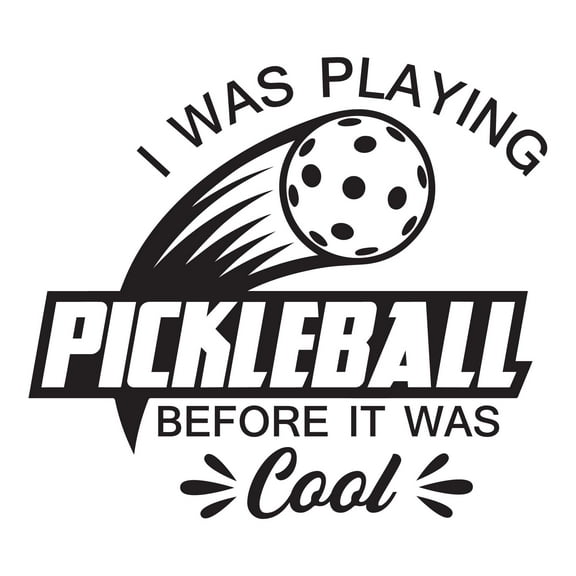 Children I Was Playing Pickleball Adventurous Sports Wall Decal Decoration Before It Was Cool Pickleball Player Quotes Lasts Years and Easily Removable - Size: 30 In(W) x 27 In(H)