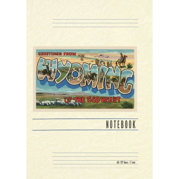 Vintage Lined Notebook Greetings from Wyoming of the Old West, (Paperback)
