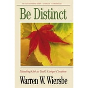 Pre-Owned Be Distinct (2 Kings, 2 Chronicles): Standing Out as God's Unique Creation (Paperback) 0781433037 9780781433037
