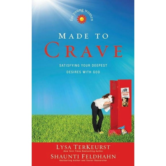 The Made to Crave for Young Women: Satisfying Your Deepest Desires with God, (Paperback)