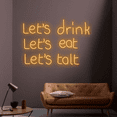 thumbnail image 4 of Let's Drink, Let's Eat, Let's Talk Neon Sign, Wall Art Decor, 4 of 4