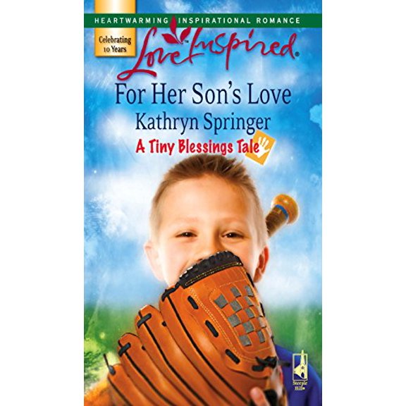 Pre-Owned For Her Son's Love (A Tiny Blessings Tale #1) (Love Inspired #404), 9780373874408, 0373874405, Paperback, Original edition