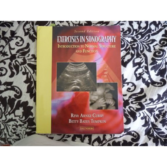 Pre-Owned Exercises in Sonography: Introduction to Normal Structure and Function, 9780721697819, 072169781X, Paperback, 2 edition