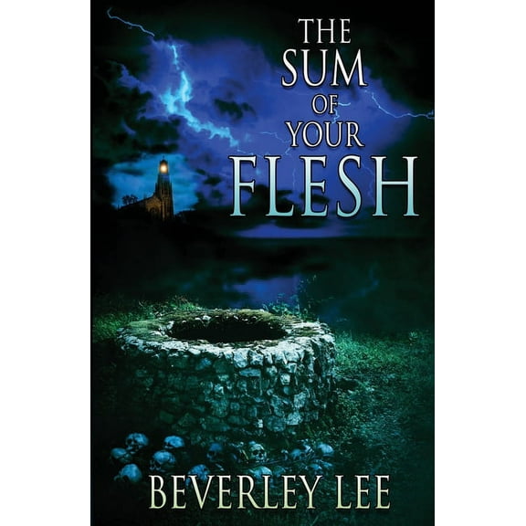 The Sum of Your Flesh, (Paperback)